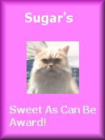 Sugars Sweet As Can Be Award